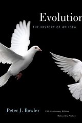 Evolution: The History of an Idea, 25th Anniversary Edition, With a New Preface цена и информация | Книги по экономике | kaup24.ee