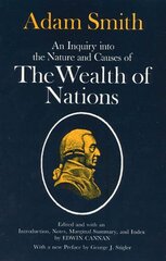 Inquiry into the Nature and Causes of the Wealth of Nations цена и информация | Книги по экономике | kaup24.ee