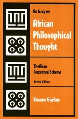 Essay on African Philosophical Thought hind ja info | Ajalooraamatud | kaup24.ee