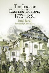 Jews of Eastern Europe, 1772-1881 цена и информация | Книги по социальным наукам | kaup24.ee