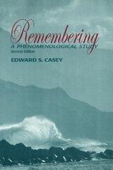 Remembering, Second Edition: A Phenomenological Study 2nd New edition цена и информация | Книги по социальным наукам | kaup24.ee