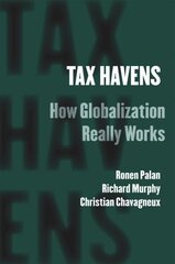 Tax Havens: How Globalization Really Works hind ja info | Majandusalased raamatud | kaup24.ee