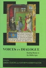 Voices in Dialogue: Reading Women in the Middle Ages цена и информация | Книги по социальным наукам | kaup24.ee