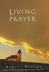 Living Prayer цена и информация | Духовная литература | kaup24.ee