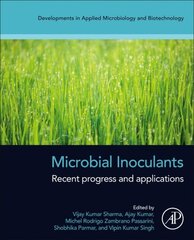 Microbial Inoculants: Recent Progress and Applications hind ja info | Majandusalased raamatud | kaup24.ee