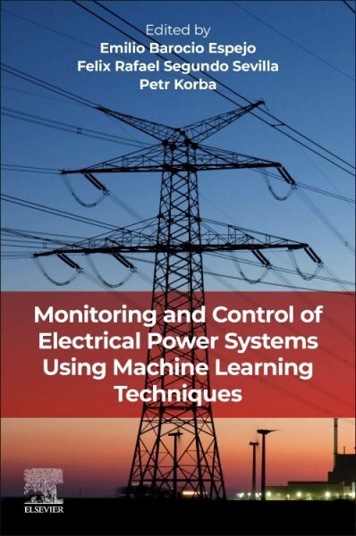 Monitoring and Control of Electrical Power Systems using Machine Learning Techniques цена и информация | Ühiskonnateemalised raamatud | kaup24.ee