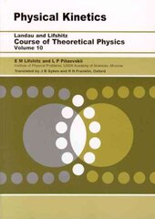 Physical Kinetics: Volume 10 hind ja info | Majandusalased raamatud | kaup24.ee