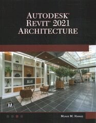 AutoDesk Revit 2021 Architecture hind ja info | Majandusalased raamatud | kaup24.ee