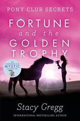 Fortune and the Golden Trophy цена и информация | Книги для подростков и молодежи | kaup24.ee