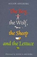 Boy, the Wolf, the Sheep and the Lettuce цена и информация | Книги для подростков и молодежи | kaup24.ee