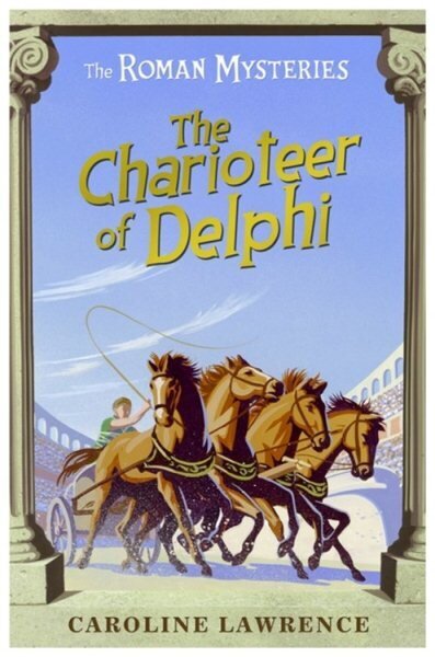 Roman Mysteries: The Charioteer of Delphi: Book 12 hind ja info | Noortekirjandus | kaup24.ee