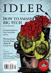 Idler: 92, August/September 2023: How to Smash Big Tech hind ja info | Kunstiraamatud | kaup24.ee