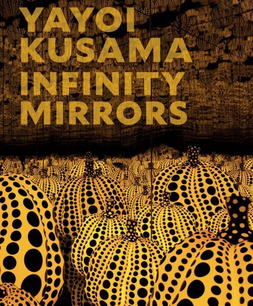 Yayoi Kusama: Infinity Mirrors цена и информация | Kunstiraamatud | kaup24.ee