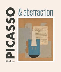 Picasso & Abstraction hind ja info | Kunstiraamatud | kaup24.ee