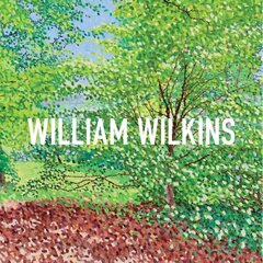 William Wilkins hind ja info | Kunstiraamatud | kaup24.ee