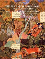 Art and Architecture of Islam, 12501800 hind ja info | Kunstiraamatud | kaup24.ee