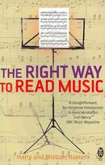 Right Way to Read Music: Learn the basics of music notation and theory hind ja info | Kunstiraamatud | kaup24.ee