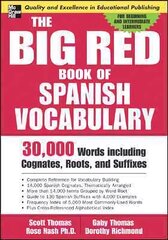 Big Red Book of Spanish Vocabulary цена и информация | Пособия по изучению иностранных языков | kaup24.ee