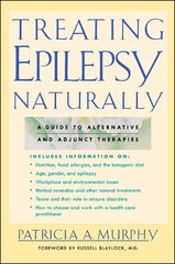 Treating Epilepsy Naturally цена и информация | Самоучители | kaup24.ee