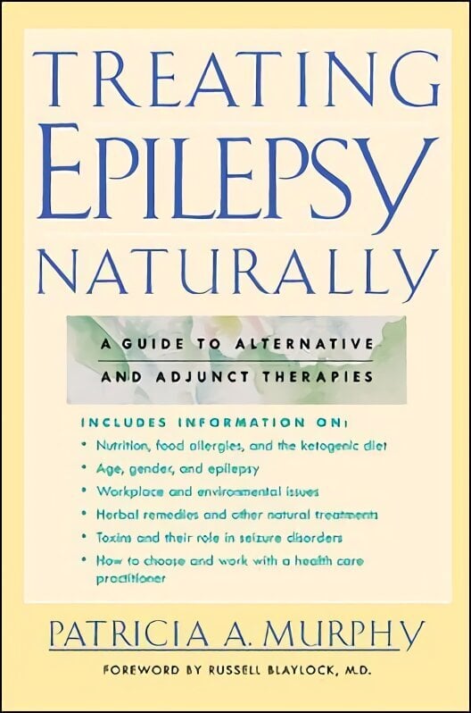 Treating Epilepsy Naturally hind ja info | Eneseabiraamatud | kaup24.ee