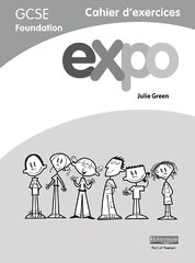 Expo (AQA&OCR) GCSE French Foundation Workbook 2nd edition цена и информация | Пособия по изучению иностранных языков | kaup24.ee