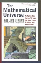 Mathematical Universe: An Alphabetical Journey Through the Great Proofs, Problems, and Personalities hind ja info | Majandusalased raamatud | kaup24.ee