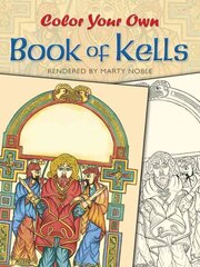 Color Your Own Book of Kells hind ja info | Väikelaste raamatud | kaup24.ee