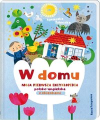 В доме. Моя первая польско-английская энциклопедия с окошками цена и информация | Книги для детей | kaup24.ee