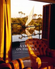 A Cruise on the Nile : Or the Fabulous Story of Steam Ship Sudan kaina ir informacija | Книги об искусстве | kaup24.ee