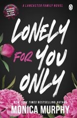 Lonely For You Only hind ja info | Romaanid | kaup24.ee