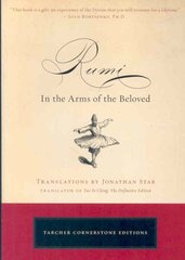 Rumi: In the Arms of the Beloved hind ja info | Usukirjandus, religioossed raamatud | kaup24.ee