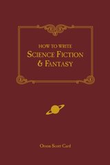 How to Write Science Fiction and Fantasy New edition цена и информация | Пособия по изучению иностранных языков | kaup24.ee