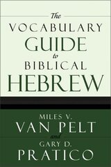 Vocabulary Guide to Biblical Hebrew цена и информация | Пособия по изучению иностранных языков | kaup24.ee