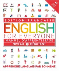 English for Everyone Course Book Level 1 Beginner: French language edition цена и информация | Пособия по изучению иностранных языков | kaup24.ee