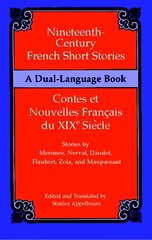 Nineteenth-Century French Short Stories (Dual-Language) hind ja info | Võõrkeele õppematerjalid | kaup24.ee