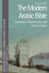 Modern Arabic Bible: Translation, Dissemination and Literary Impact hind ja info | Võõrkeele õppematerjalid | kaup24.ee