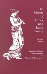 Meters of Greek and Latin Poetry цена и информация | Пособия по изучению иностранных языков | kaup24.ee