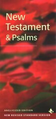 NRSV New Testament and Psalms, NR010:NP цена и информация | Духовная литература | kaup24.ee