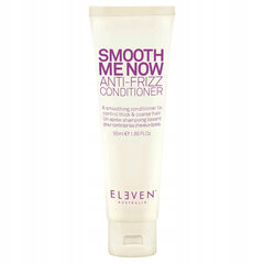 Eleven Australia Smooth Me Now juuksepalsam 50 ml hind ja info | Šampoonid | kaup24.ee