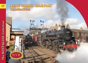 No 47 Nene Valley Railway Recollections цена и информация | Энциклопедии, справочники | kaup24.ee