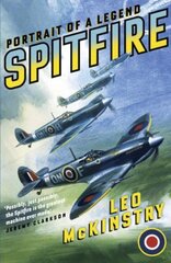 Spitfire: Portrait of a Legend hind ja info | Ajalooraamatud | kaup24.ee