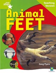 Rigby Star Non-fiction Guided Reading Green Level: Animal Feet Teaching Version hind ja info | Noortekirjandus | kaup24.ee