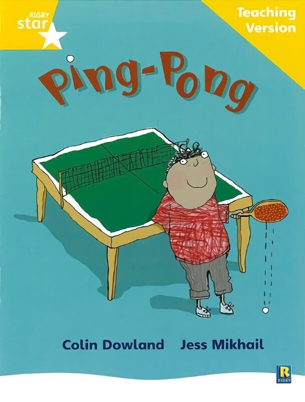 Rigby Star Phonic Guided Reading Yellow Level: Ping Pong Teaching Version цена и информация | Noortekirjandus | kaup24.ee