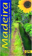 Madeira Guide: 100 long and short walks with detailed maps and GPS; 6 car tours with pull-out map 15. edition, 2024 hind ja info | Reisiraamatud, reisijuhid | kaup24.ee