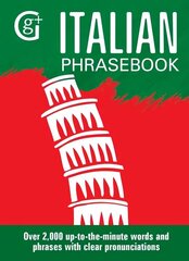 Italian Phrasebook: Over 2000 Up-to-the-Minute Words and Phrases with Clear Pronunciations New edition hind ja info | Võõrkeele õppematerjalid | kaup24.ee