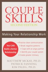 Couple Skills (2nd Ed): Making Your Relationship Work hind ja info | Eneseabiraamatud | kaup24.ee