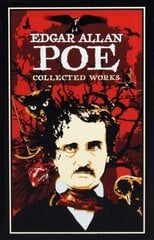 Edgar Allan Poe: Collected Works цена и информация | Фантастика, фэнтези | kaup24.ee