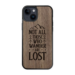 Деревянный чехол для iPhone 15 FoxysCraft, Not all who wander are lost, ореховое дерево цена и информация | Чехлы для телефонов | kaup24.ee