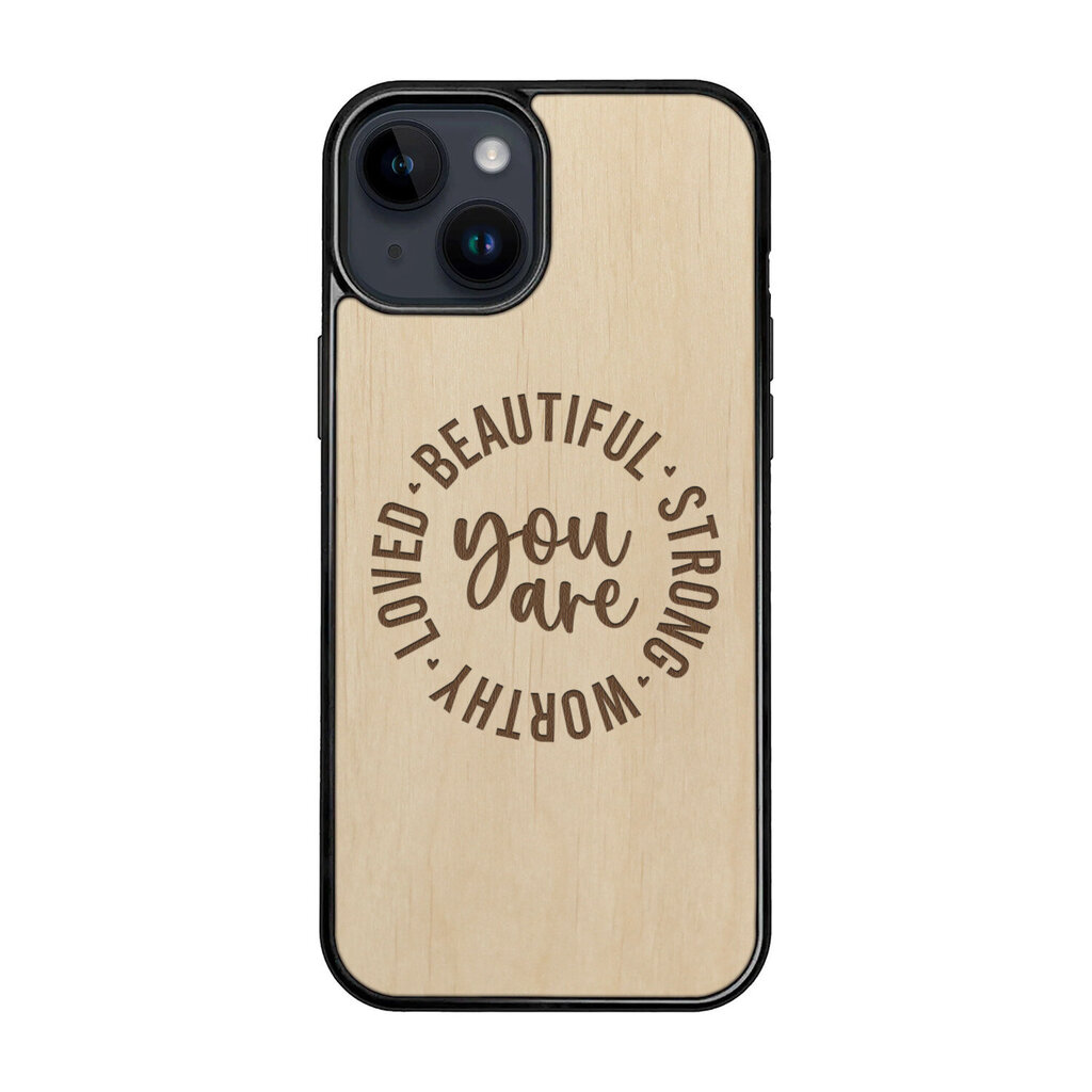 Puidust ümbris iPhone 14 FoxysCraft, You are beautiful, strong, worthy, loved цена и информация | Telefoni kaaned, ümbrised | kaup24.ee