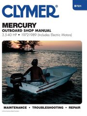 Mercury 3.5-40 HP Outboards Includes Electric Motors (1972-1989) Service Repair Manual 5th Revised edition hind ja info | Entsüklopeediad, teatmeteosed | kaup24.ee